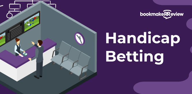 Handicap Betting explained. The complete guide