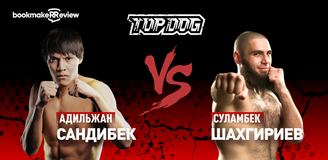 Прогноз на бой Top Dog Адильжан Сандибек – Суламбек Шахгириев